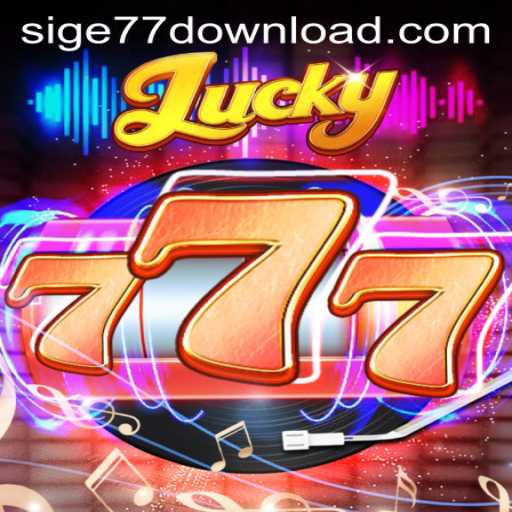 Exploring the Exciting World of Lucky777 and Sige77.COM