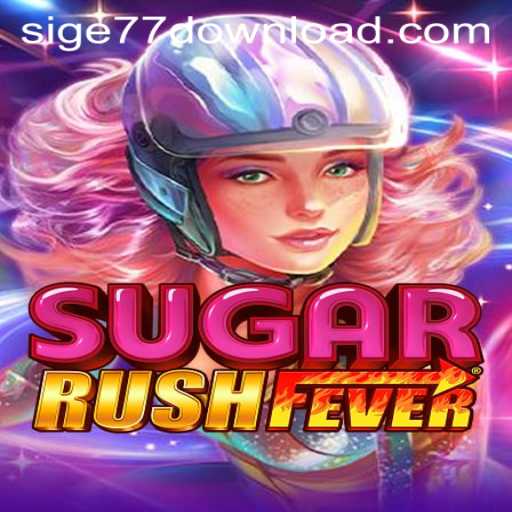 Exploring the Sweet World of SugarRushFever and the Buzz Around Sige77.COM